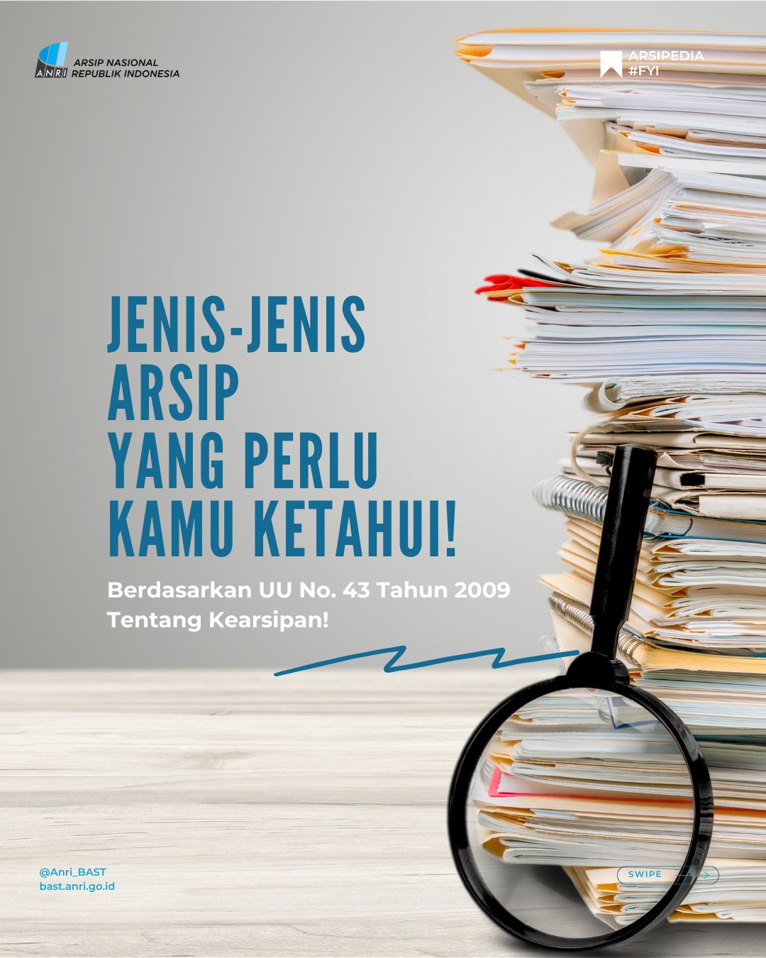 Jenis-Jenis Arsip Yang Perlu Kamu Ketahui!