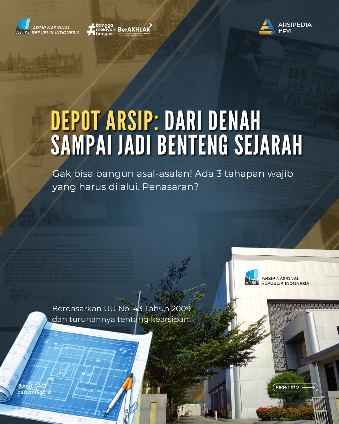 Depot Arsip: Dari Denah Sampai Jadi Benteng Sejarah
