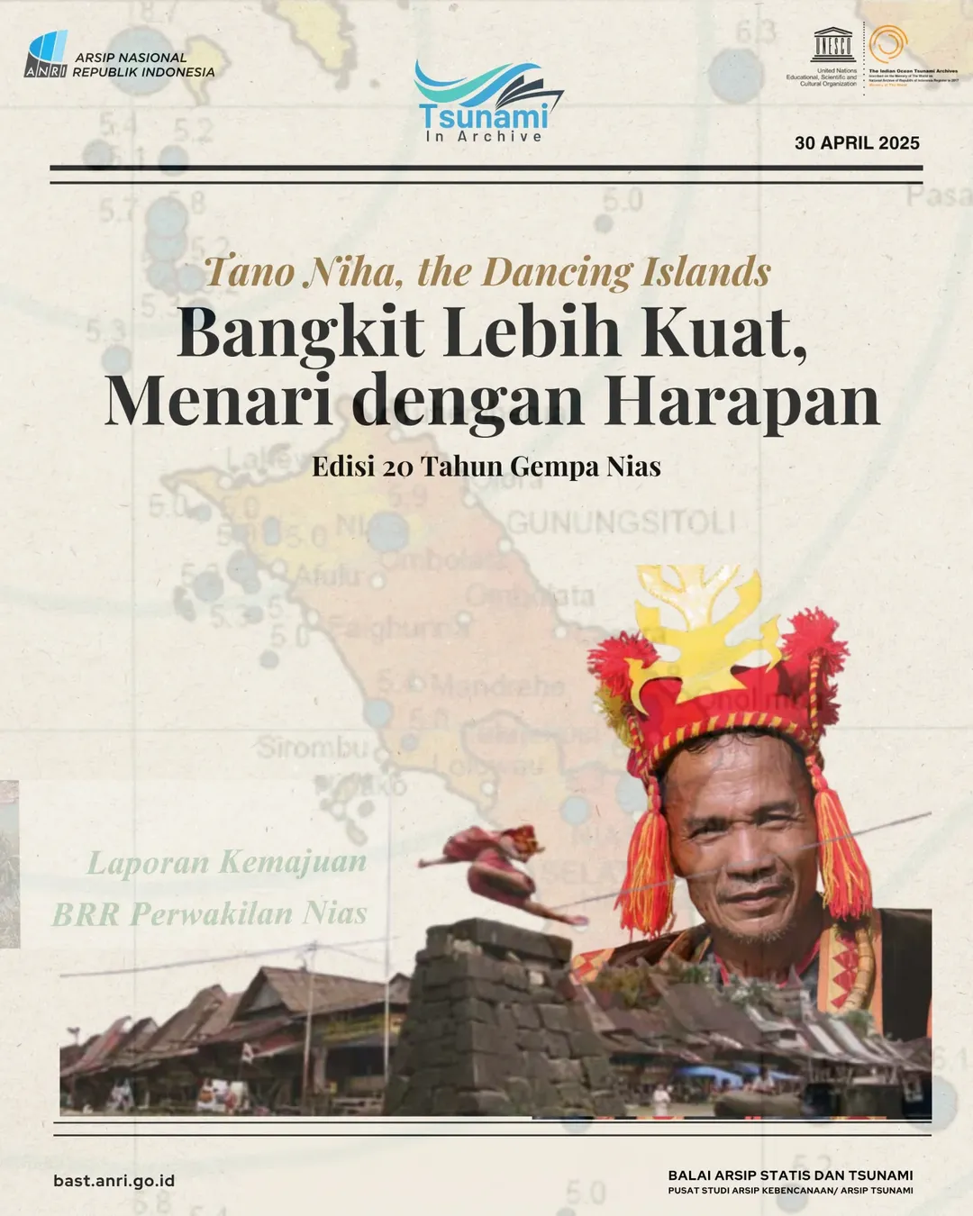 Tsunami in Archive - "Tano Niha the Dancing Islands" Bangkit Lebih Kuat, Menari dengan Harapan Edisi 20 Tahun Gempa Nias